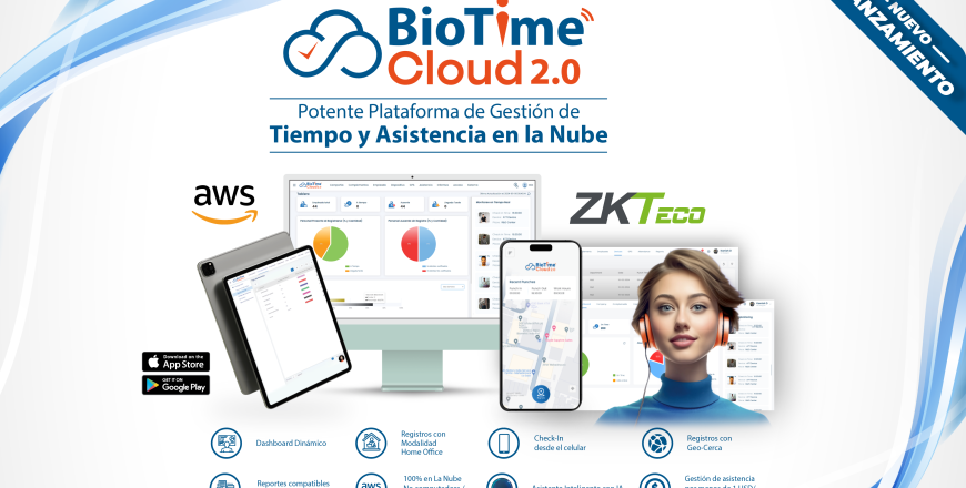 Soluciones de tiempo & Asistencia Bio Time cloud 2.0
