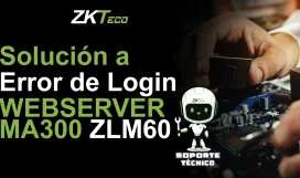 Solución a Error de Login WEBSERVER MA300 ZLM60